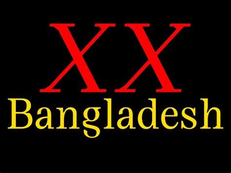 bangla xx hd|বাংলা সেস্ক বিডিও